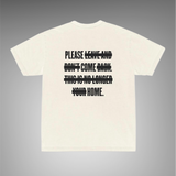 Please Come Home Its Complicated Tee In Off White